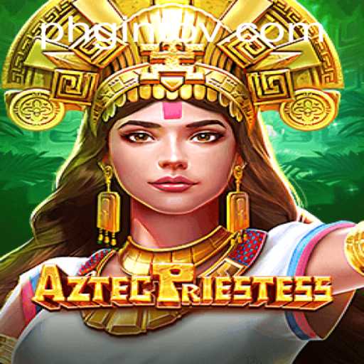 Exploring 'AztecPriestess': A New Gaming Sensation