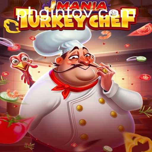JManiaTurkeyChef: A Culinary Adventure Game Transforming the Virtual Cooking Landscape