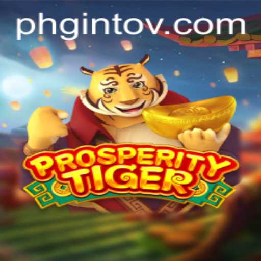 ProsperityTiger: A Thrilling Journey into the Realm of Fortune